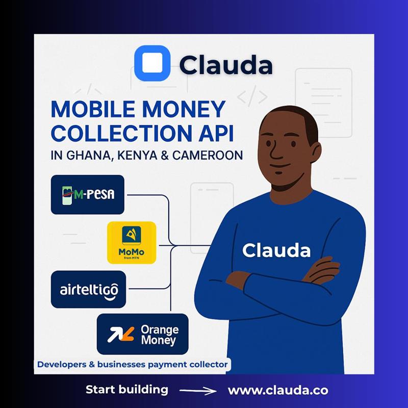 Clauda Launches Cross-Border Mobile Money API for Kenya, Ghana, and Cameroon